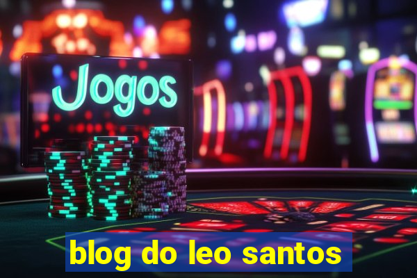 blog do leo santos